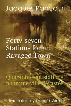 Forty-seven Stations for a Ravaged Town
